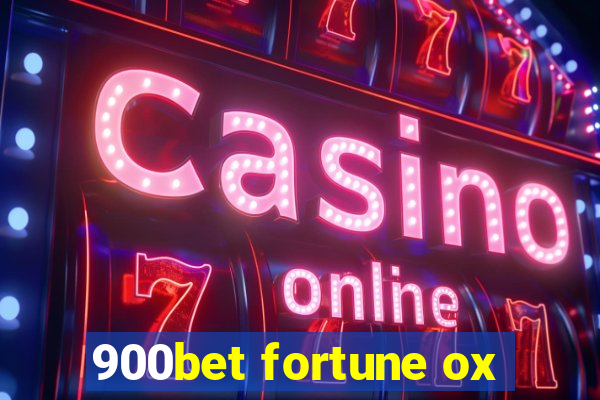 900bet fortune ox